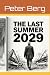 The Last Summer 2029