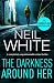 The Darkness Around Her: A ...