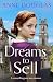 Dreams to Sell: A compellin...
