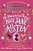 The Unexpected Past of Miss Jane Austen: A page-turning story of adventure, friendship and family (The Austen Adventures Book 2)