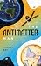 The Antimatter Man by Lawson Ray