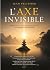 L'axe invisible