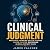 Clinical Judgment: Practica...