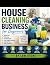 House Cleaning Business for...