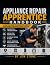 Appliance Repair Apprentice...