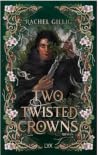 Two Twisted Crowns