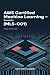 AWS Certified Machine Learn...