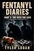 Fentanyl Diaries: Part 1: T...