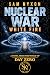 NUCLEAR WAR: WHITE FIRE (Da...