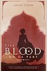 Till Blood Do Us ...
