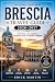 BRESCIA TRAVEL GUIDE 2026–2...