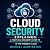 Cloud Security Explained: A...