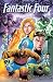 Fantastic Four Vol. 3: Six Adventures Across Time And Space
