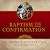 Baptism and Confirmation