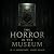 The Horror in the Museum by H.P. Lovecraft The Horror in the Museum by H.P. Lovecraft