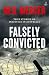 Falsely Convicted: True Sto...