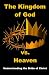 The Kingdom of God vs. Heav...