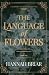 The Language of Flowers
