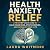Health Anxiety Relief: A 10...
