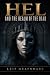 Hel and the Realm of the Dead - The Goddess of Helheim and the Norse Underworld She Rules: Death, Fate, and the Forgotten Queen of Norse Mythology (The Norse Mythology Library)