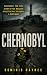 Chernobyl: The True Story o...