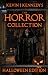 The Horror Collection Halloween Edition by Kevin J. Kennedy