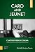 Caro and Jeunet by Michelle Scatton-Tessier