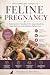 Pregnant Cat Care Handbook by Paws Library