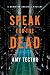 Speak for the Dead: A Domin...
