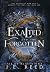 The Exalted and the Forgotten