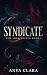 Syndicate: New York Bratva Book 1