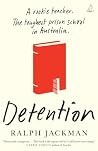 Detention: A Rook...