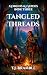 Tangled Threads: A Goblins & Guides cozy fantasy mystery