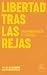 Libertad tras las rejas by Crystal Meth Anonymous