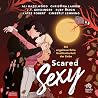 Scared Sexy - Die...
