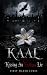 KAAL: Kissing An Endless Li...