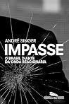 Impasse: O Brasil...