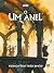 O Um Anel - Reinos dos Três...