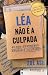 Léa não é a culpada Vol. 2:...