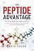 The Peptide Advantage: How ...