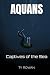 Captives of the Sea: A YA D...