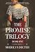 Book One: The Promise Trilogy