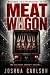 Meat wagon