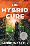The Hybrid Cure (The Kaseath Chronicles, #1)