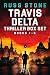 Travis Delta Thriller Box Set by Russ Stone
