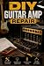 DIY Guitar Amp Repair: Fix ...