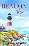 Beacon to You