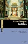 Parsifal by Richard Wagner Parsifal by Richard Wagner