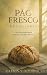 Pão Fresco Devocional: Volu...