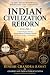 Indian Civilization Reborn ...